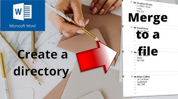 Create a directory and merge to individual files in Microsoft Word