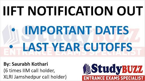 IIFT notification out | Important dates, last year cutoffs, exam pattern, placements, eligibility