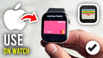 How To Use Apple Pay On Apple Watch - Full Guide