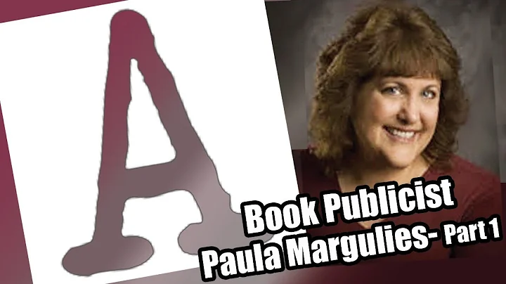 Paula Margulies: Book Publicity Part One