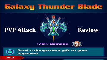 Galaxy Attack: Alien Shooter | Galaxy Thunder Blade Skin PVP Attack Review | By Apache Official