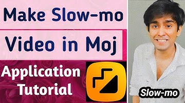 How to make slow-mo on moj aap || Moj app par slow motion video kaise create kare
