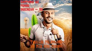Thullio Milionário - Eu Não Vou Mudar