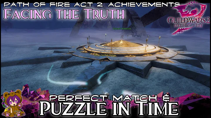 Guild Wars 2 - Act 203: Perfect Match & Puzzle in Time achievements - DayDayNews