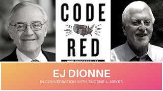 Celebrity EJ Dionne in Conversation with Eugene L. Meyer. Net Worth