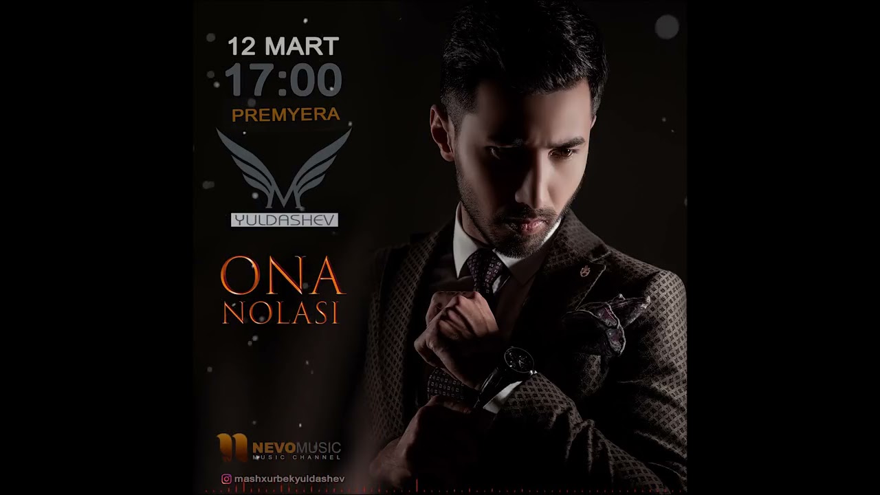 Mashxurbek Yuldashev - Ona nolasi (12 mart premyera)