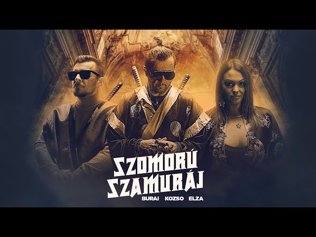 Ámokfutók feat. Burai u0026 Danis Elza - Szomorú szamuráj (Official Music Video) class=