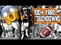 NFL 100+ Yard Touchdowns