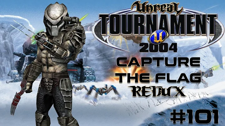 Unreal Tournament 2004 - Capture the Flag REDUX #101