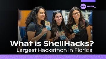 What is ShellHacks?