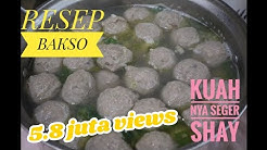 RESEP KUAH BAKSO YANG BENING DAN SANGAT LEZAT SEKALI // kuah bakso seger dan enak banget - Durasi: 11.09. 