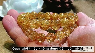 [MFS] Thạch anh tóc vàng rất đẹp, hàng hot, vòng đá phong thuỷ tài lộc