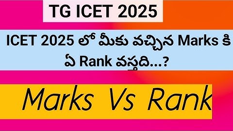 TS ICET 2025 Marks vs Rank || TS ICET 2025 Expected Rank...? || TG ICET 2025 Marks vs Rank