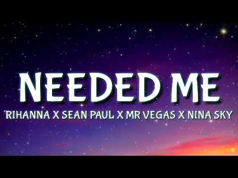 Rihanna x Sean Paul x Mr Vegas x Nina Sky   Needed Me TIKTOK SONG Kevin Dave Mashup