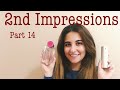 My 2nd Impressions | WERE THEY WORTH IT? | Part 14