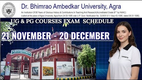 📢 Dr. Bhimrao Ambedkar University Agra | UG & PG Exam Schedule 2025 Announced! | 21 Nov - 20 Dec
