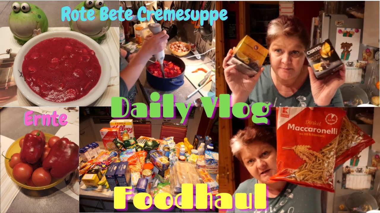 Daily Vlog / Rote Bete Cremesuppe / Weiter ernten / Foodhaul / Haushalt ...
