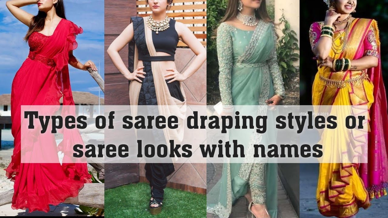 Types of saree draping styles or types of saree looks with names