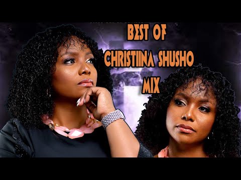 BEST OF CHRISTINA SHUSHO GOSPEL MIX SWAHILI PRAISE WORSHIP MIX RELAX,MTETEZI,NIKUMBUKE  VDJ CRAVING