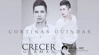 Video voorbeeld van "Crecer German   Cortinas Guindas Audio Oficial 2015 DESCARGAR"