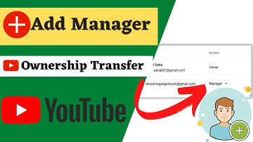 How to Add Managers & Editors to Your YouTube Channel in 2022