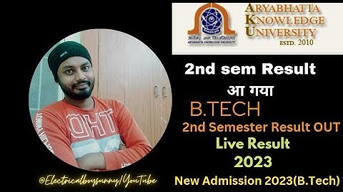 Aku Patna B.Tech 2nd Semester Result Out 2023