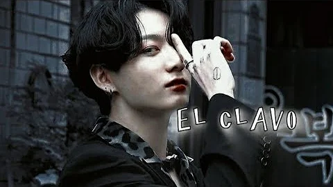 Jeon Jungkook | •El clavo• | [FMV]