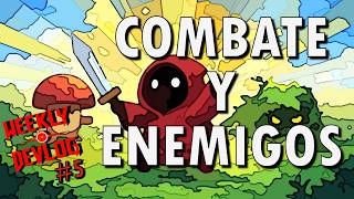 COMBAT UPDATE | WEEKLY DEVLOG Ep.5