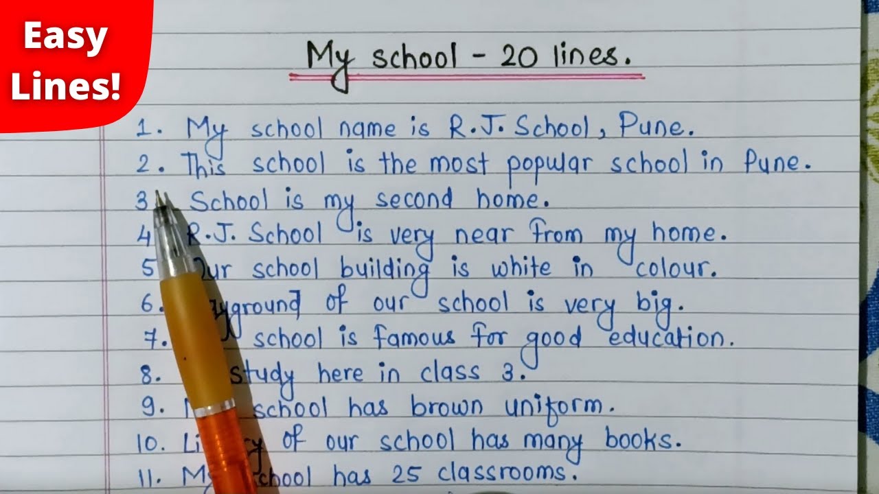 my school essay in english 20 lines for class 6