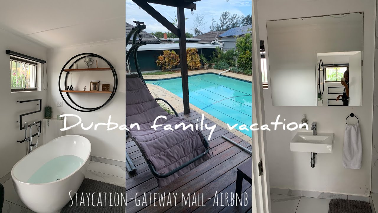 Durban vlog| family vacation | gateway mall umhlanga| Durban north Airbnb 