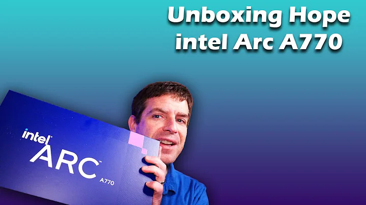 Unboxing the Intel Arc A770: The Big Blue Hope in a Box!