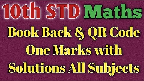 10th maths Book back and QR Code one marks with solutions