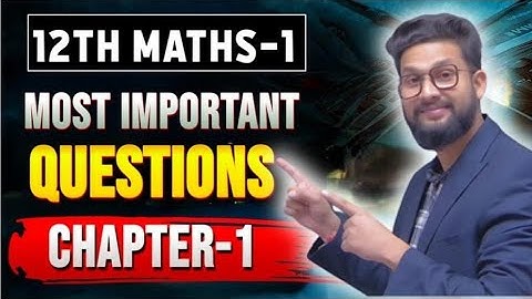 12th Maths 1  Most Important Questions | Chapter 1 | Mathematical Logic | Lecture 1 | MIQS |
