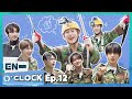 ENHYPEN (엔하이픈) 'EN-O'CLOCK' EP.12