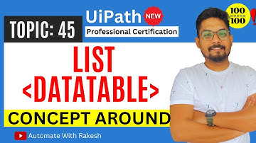 Concept Behind List of DataTables in UiPath