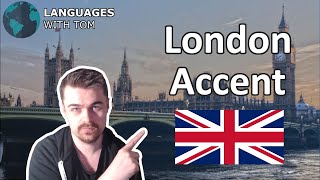 How to Do and Understand a London Accent