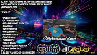 DJ ADID -'BAD LIAR EYANG41 X ON THE FLOOR XMAS & SETIA BERSELIMUT DUSTA'FUNKOT (DEPIN) 2024