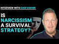 THE SAM VAKNIN INTERVIEW - IS NARCISSISM A SURVIVAL STRATEGY FOR THE 21st CENTURY? HD