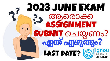 IGNOU ASSIGNMENT || 2023 JUNE TEE || DETAILED VIDEO || IGNOU ALERTS || IGNOU MALAYALAM