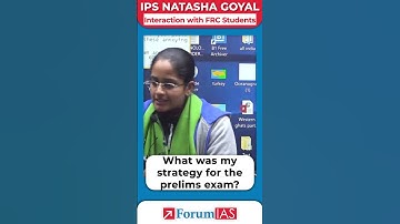 What was my strategy for the prelims exam? | IPS Natasha Goyal | #forumias #shorts
