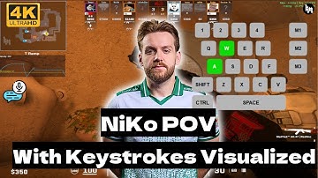 NiKo POV with Keystrokes Visualized | 30-10  rt:2.49 (Ep.3)