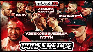 Гатти Vs Узбекский Левша 2, Балу Vs Железный, Джамбо Vs Жесткий | Конференция Top Dog 29 | Часть 1