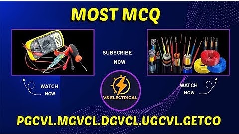Most mcq PGVCL.MGVCL.UGVCL.GETCO.DGVCL.WIREMAN MCQ