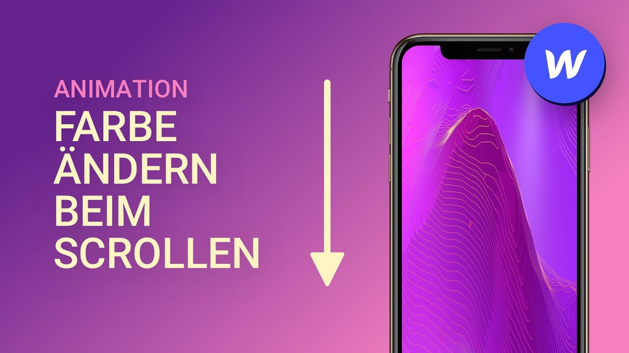 Hintergrundfarbe Beim Scrollen Andern Scroll Animation Webflow Tutorial Deutsch Youtube