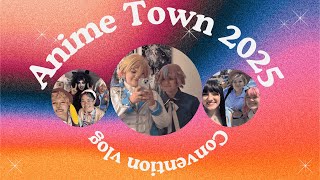 Anime Town Convention Vlog 2025 (tears were shed...)