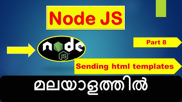 Node JS - Tutorial | Part 8 -  " Sending html templates " | മലയാളത്തിൽ