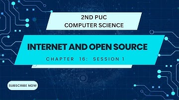 CHAPTER 16 | S1 | INTRODUCTION | INTERNET AND OPEN SOURCE