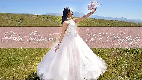Perla Gutierrez XV Highlight - Bakersfield Califor...