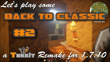 Back to classic - Tekkit Classic Unofficial 1.7.10 update - Episode 2
