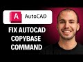 How to Fix AutoCAD Copybase Command Hanging Indefinitely [2026 GUIDE]